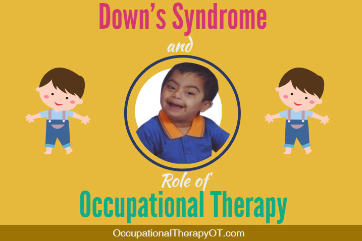 Down syndrome and occupational therapy